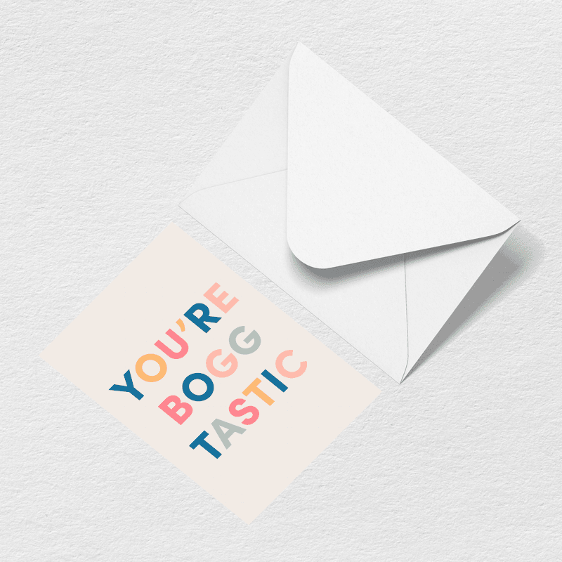 You’re Boggtastic Greeting Card